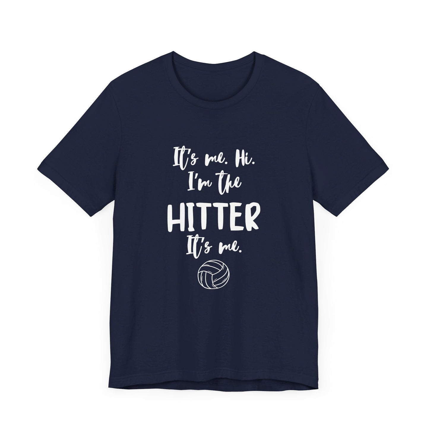 I'm the Hitter - Unisex Jersey Short Sleeve Tee