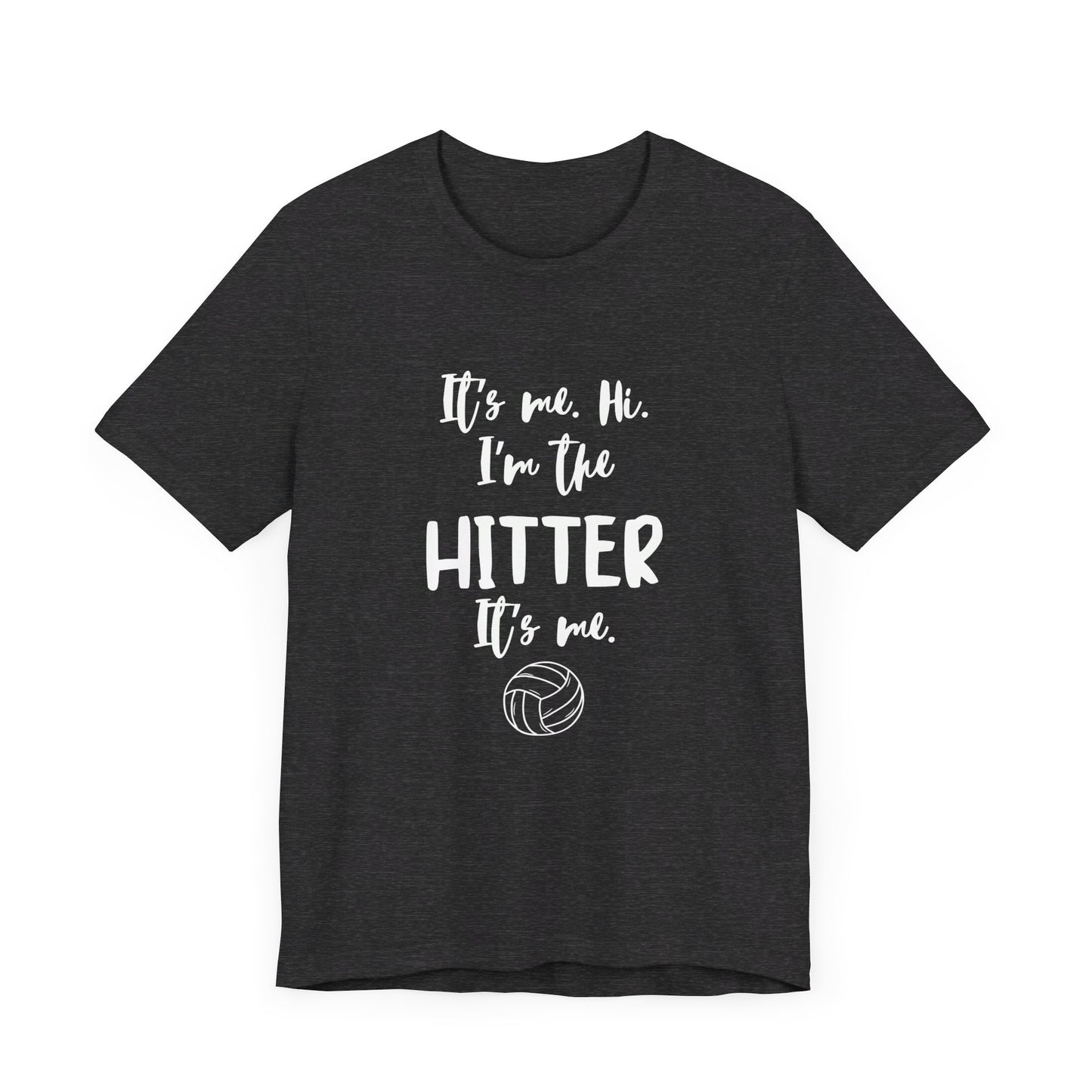 I'm the Hitter - Unisex Jersey Short Sleeve Tee