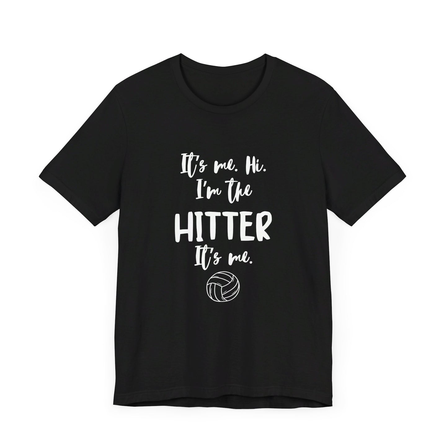 I'm the Hitter - Unisex Jersey Short Sleeve Tee