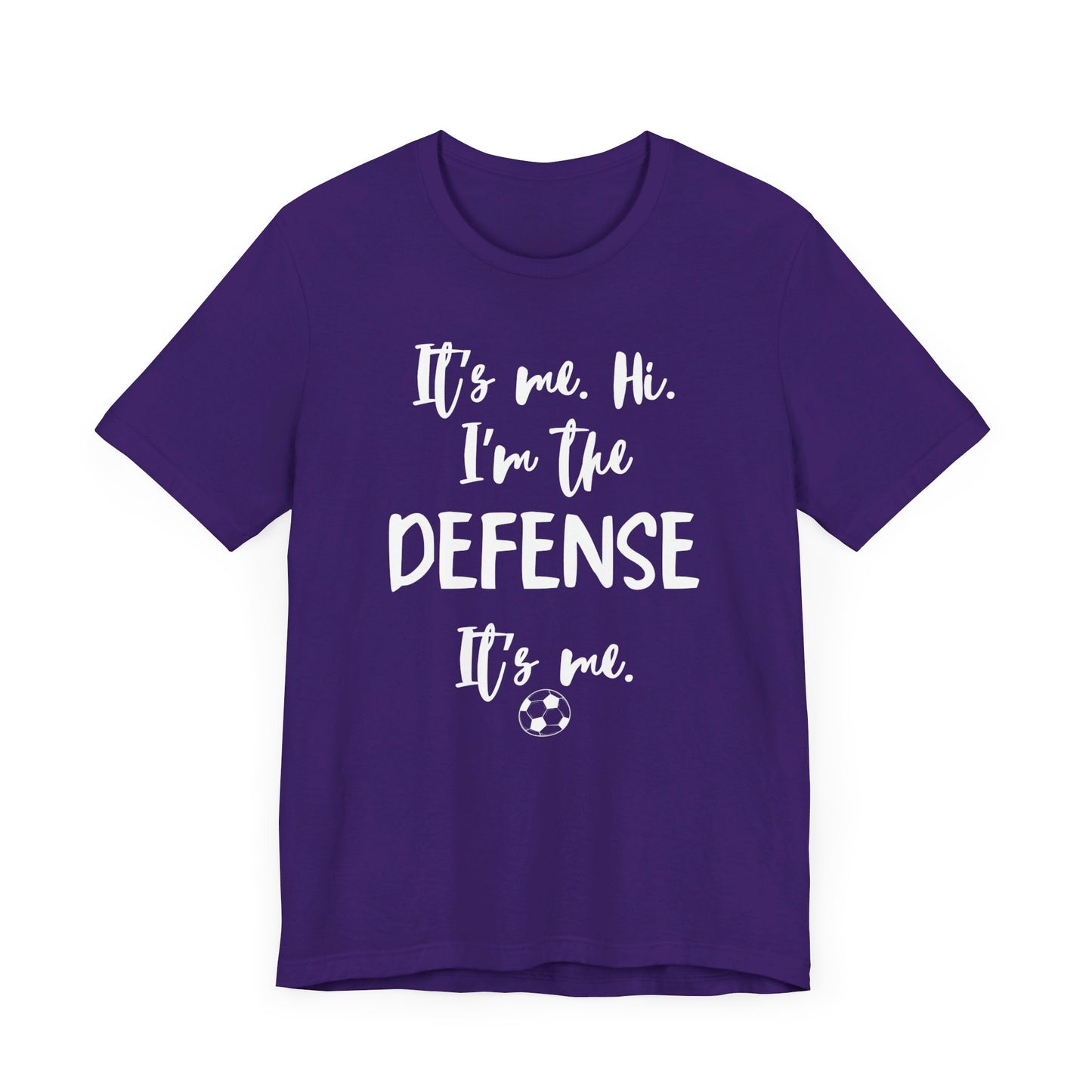 I'm the Defense - Unisex Jersey Short Sleeve Tee