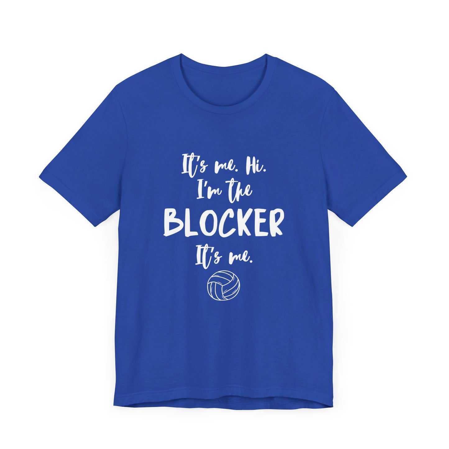 I'm the Blocker - Copy of Unisex Jersey Short Sleeve Tee