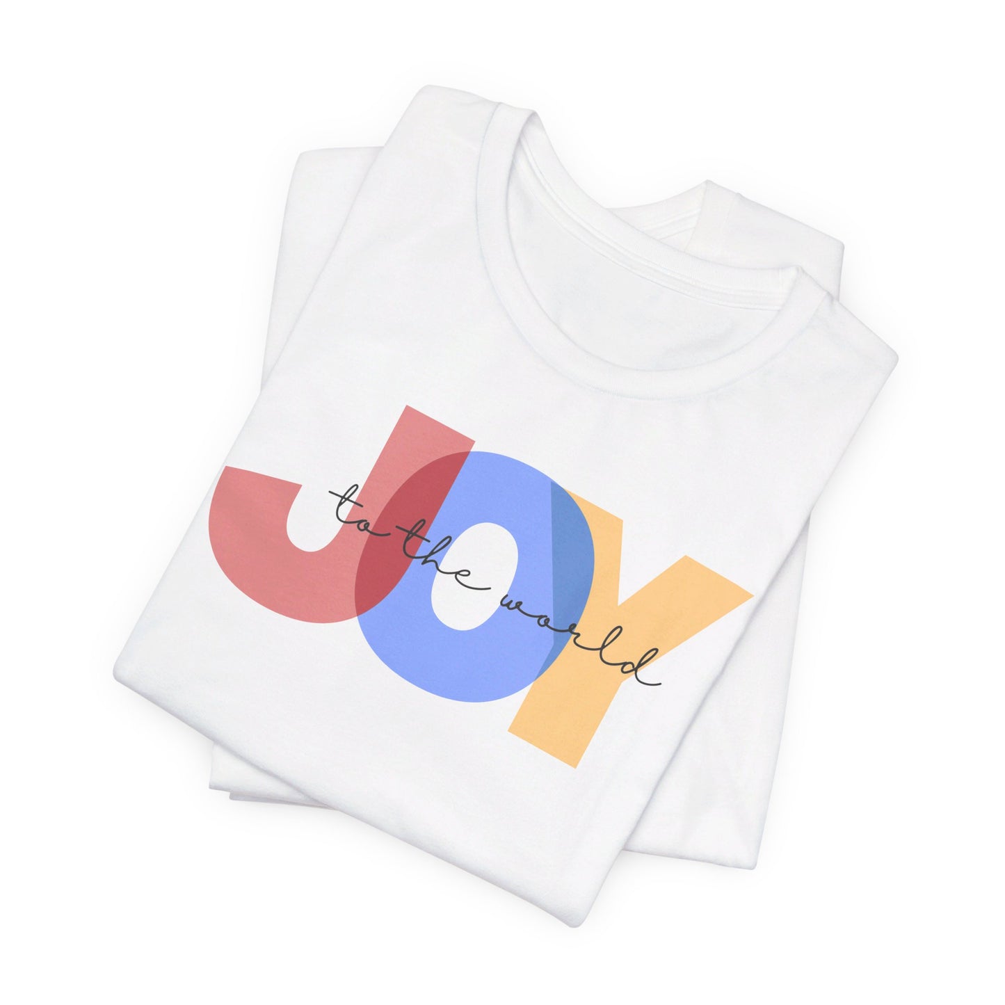 Joy to the World - Unisex Jersey Short Sleeve Tee