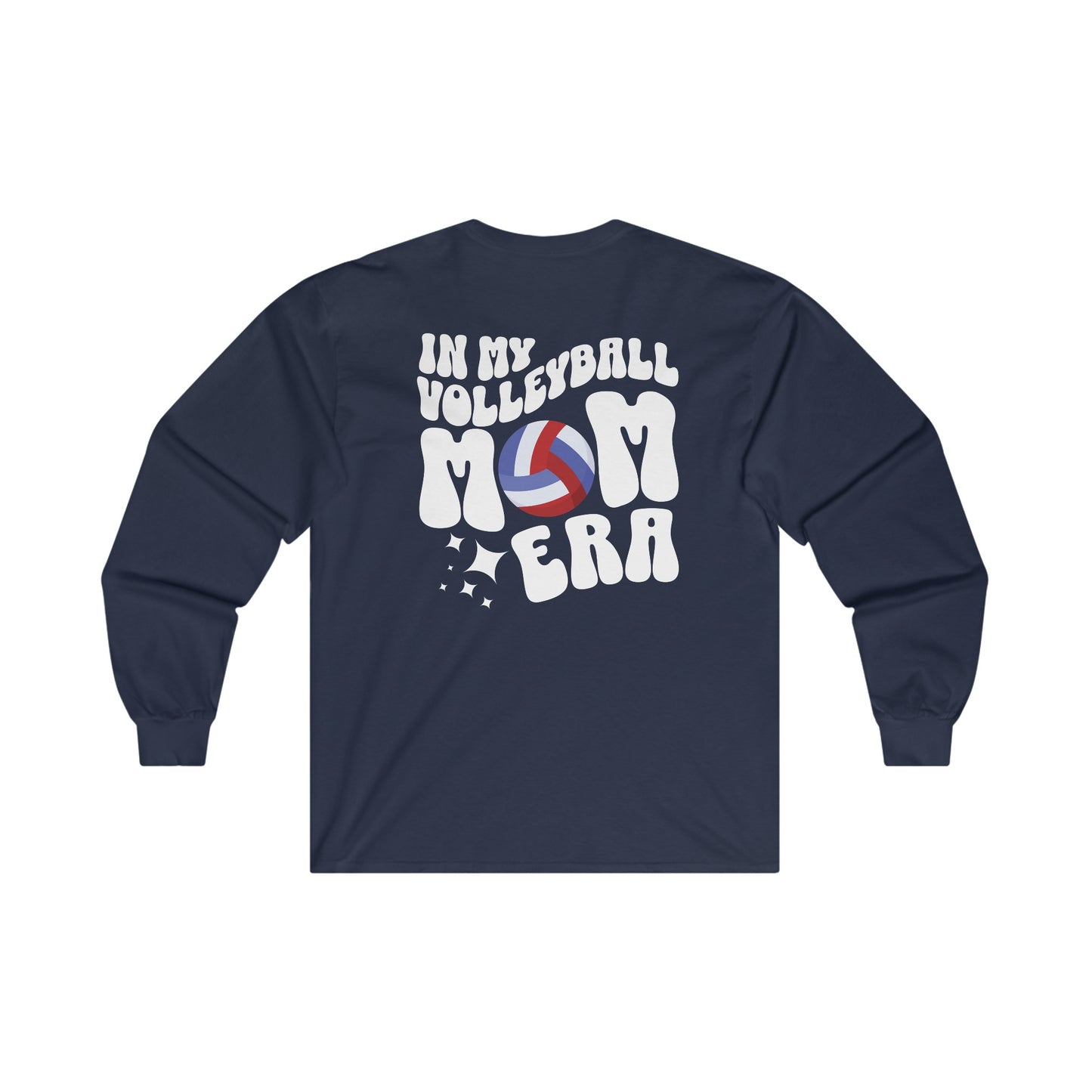 Volleyball Mom Era Ultra Cotton Long Sleeve Tee