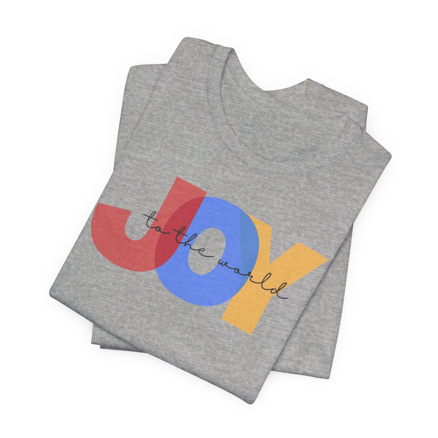 Joy to the World - Unisex Jersey Short Sleeve Tee