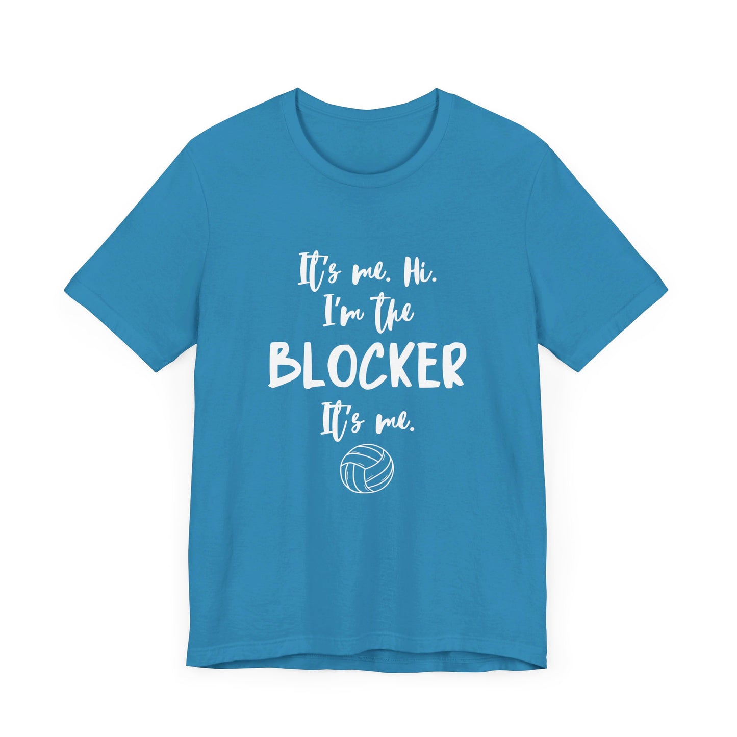 I'm the Blocker - Copy of Unisex Jersey Short Sleeve Tee