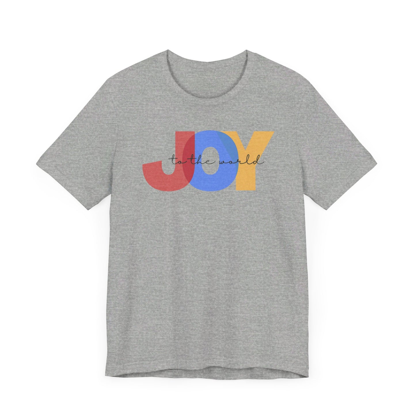 Joy to the World - Unisex Jersey Short Sleeve Tee