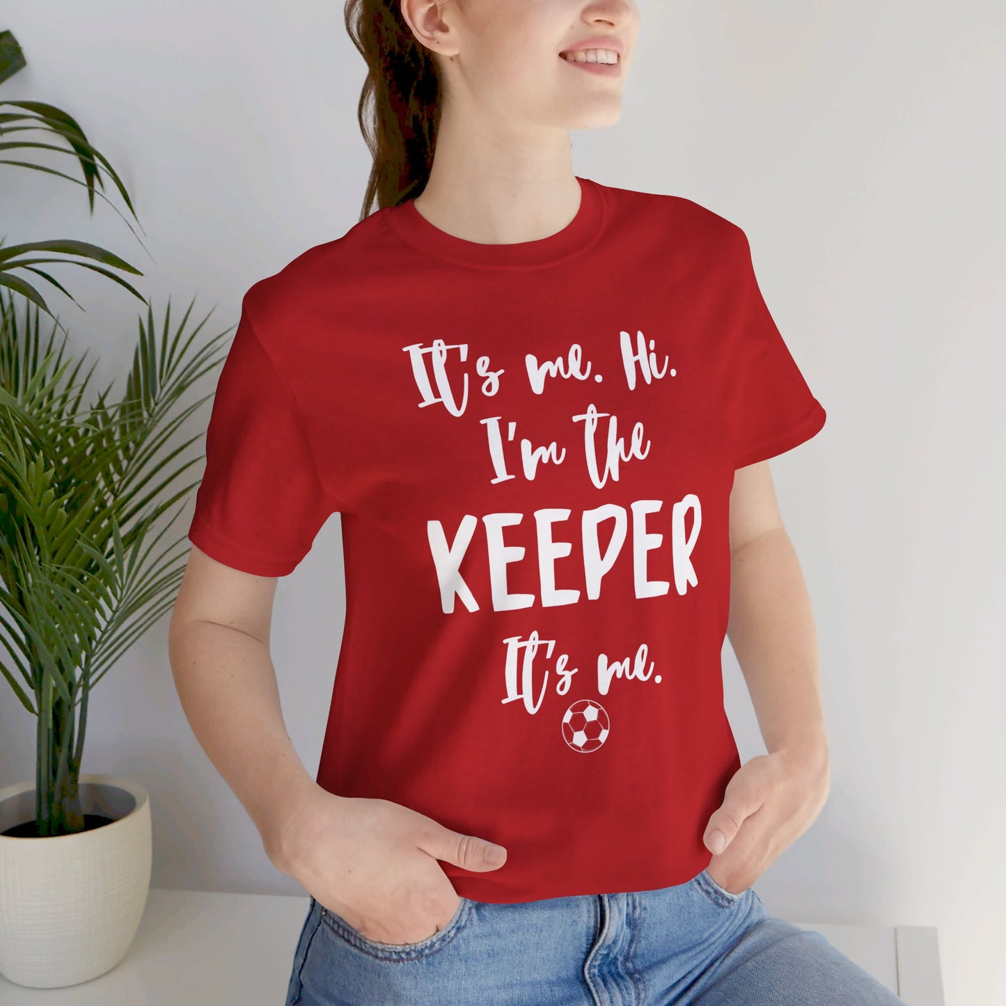 I'm the Keeper - Unisex Jersey Short Sleeve Tee
