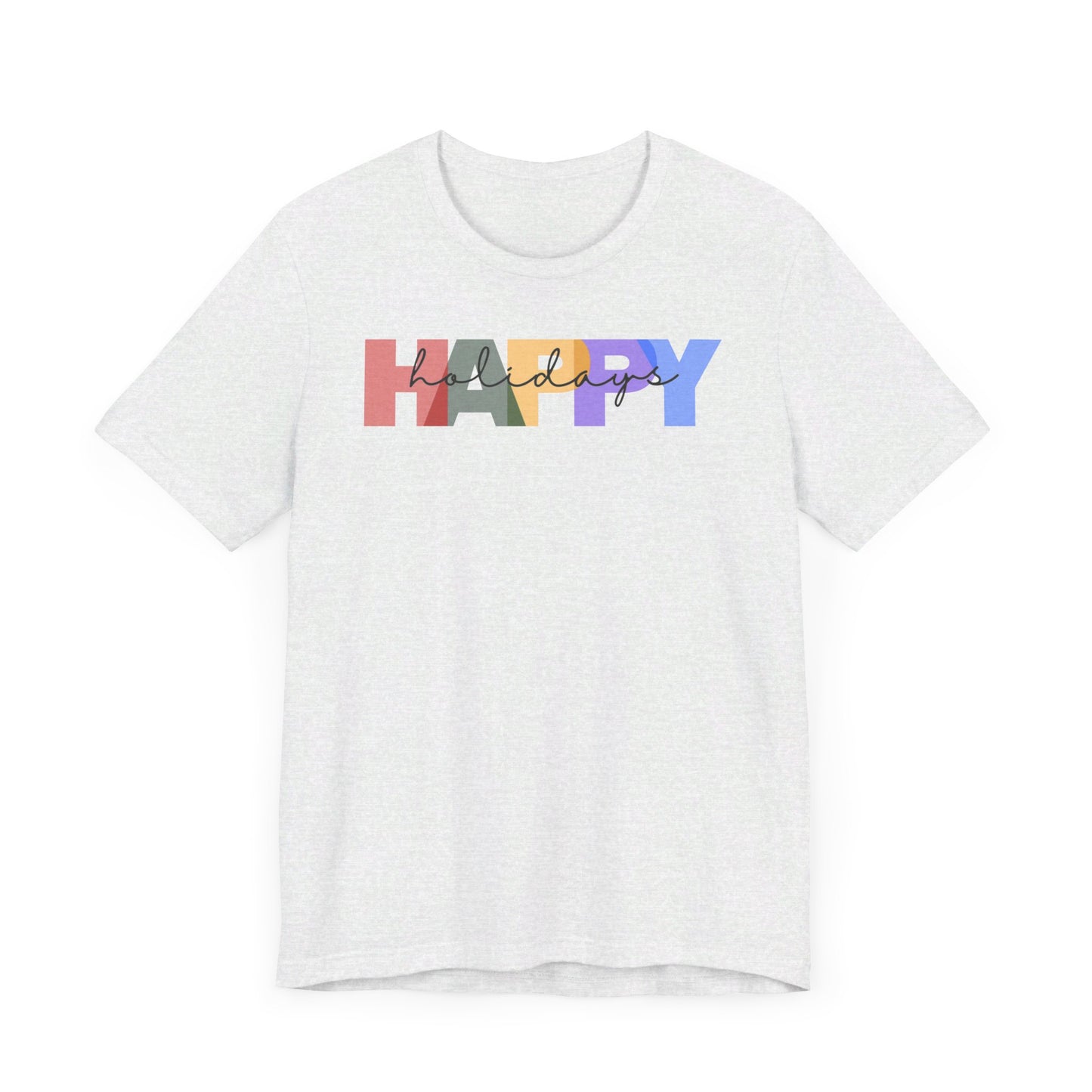 Happy Holidays - Unisex Jersey Short Sleeve Tee