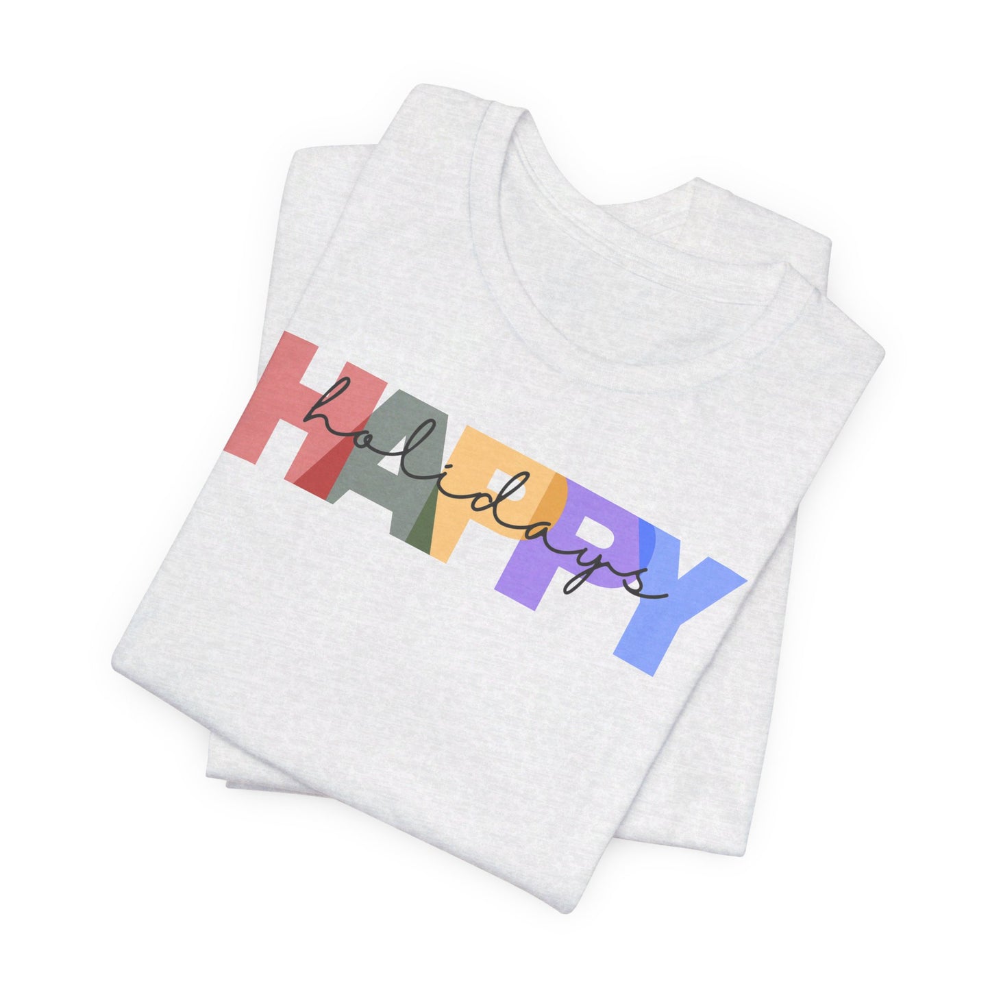 Happy Holidays - Unisex Jersey Short Sleeve Tee