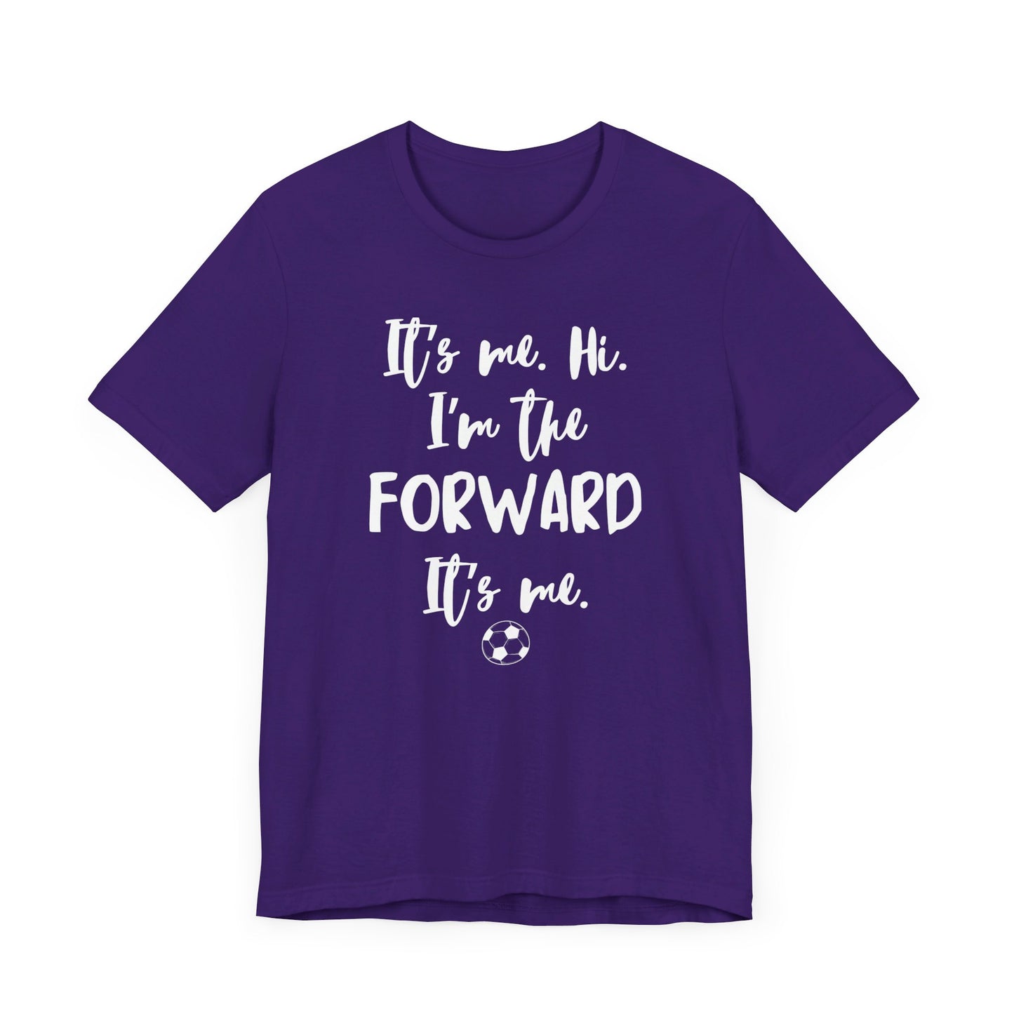 I'm the Forward - Unisex Jersey Short Sleeve Tee