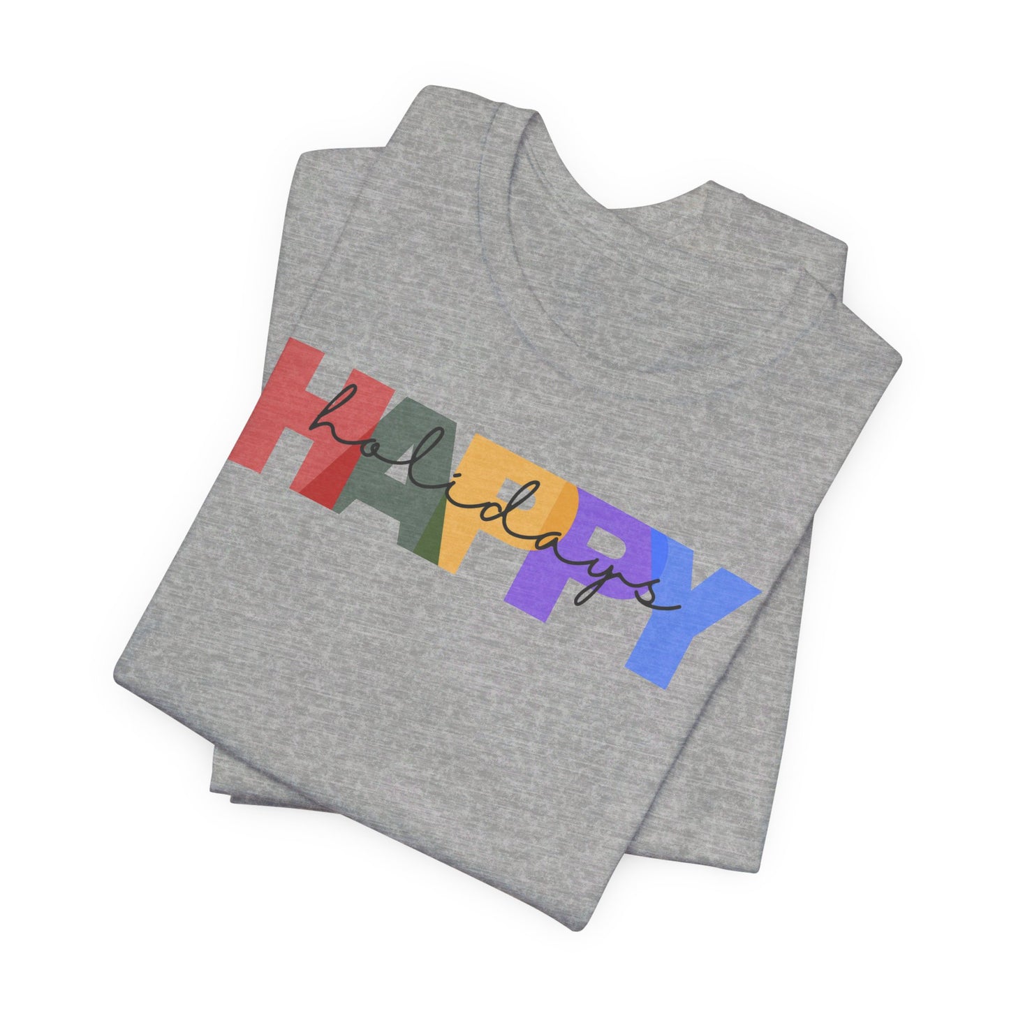 Happy Holidays - Unisex Jersey Short Sleeve Tee